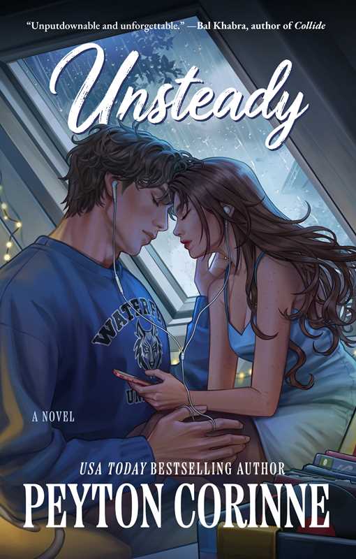 Unsteady by Peyton Corinne: Paperback; 368 pages / English
