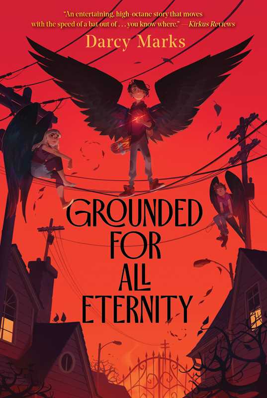 Grounded for All Eternity by Darcy Marks