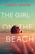 The Girl on the Beach- Carol Snow
