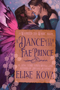 A Dance with the Fae Prince- Elisa Kova