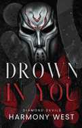 Drown in You- Harmony West