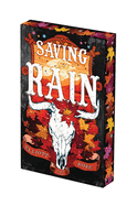Saving the Rain - Elliot Rose