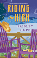 Riding the High- Paisley Hope