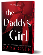 The Daddy's Girl - Sara Cate
