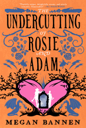 Undercutting of Rosie & Adam