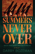 Summer's Never Over- Darby Bozeman