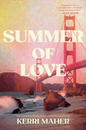 Summer of Love- Kerri Maher