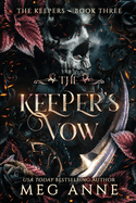 The Keeper's Vow- Meg Anne