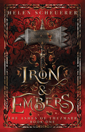 Iron & Embers- Helen Scheuerer