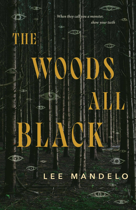 Woods All Black by Lee Mandelo