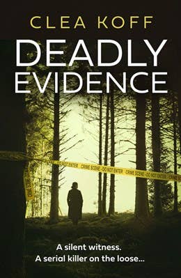 Deadly Evidence: Clea Koff
