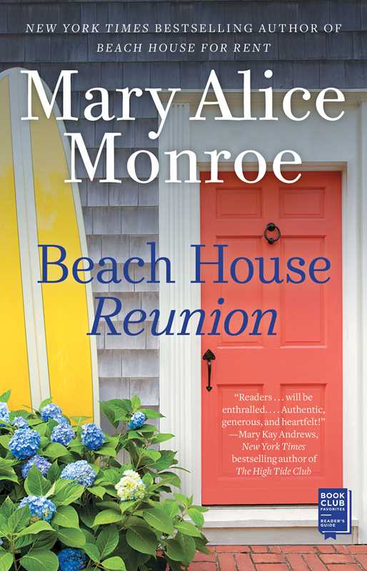Beach House Reunion by Mary Alice Monroe: Paperback; 416 pages / English
