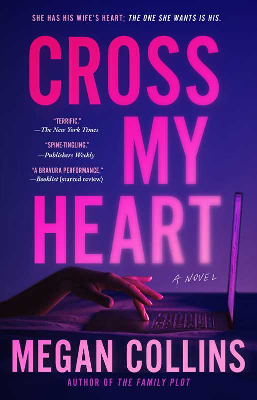 Cross My Heart by Megan Collins: Paperback; 320 pages / English