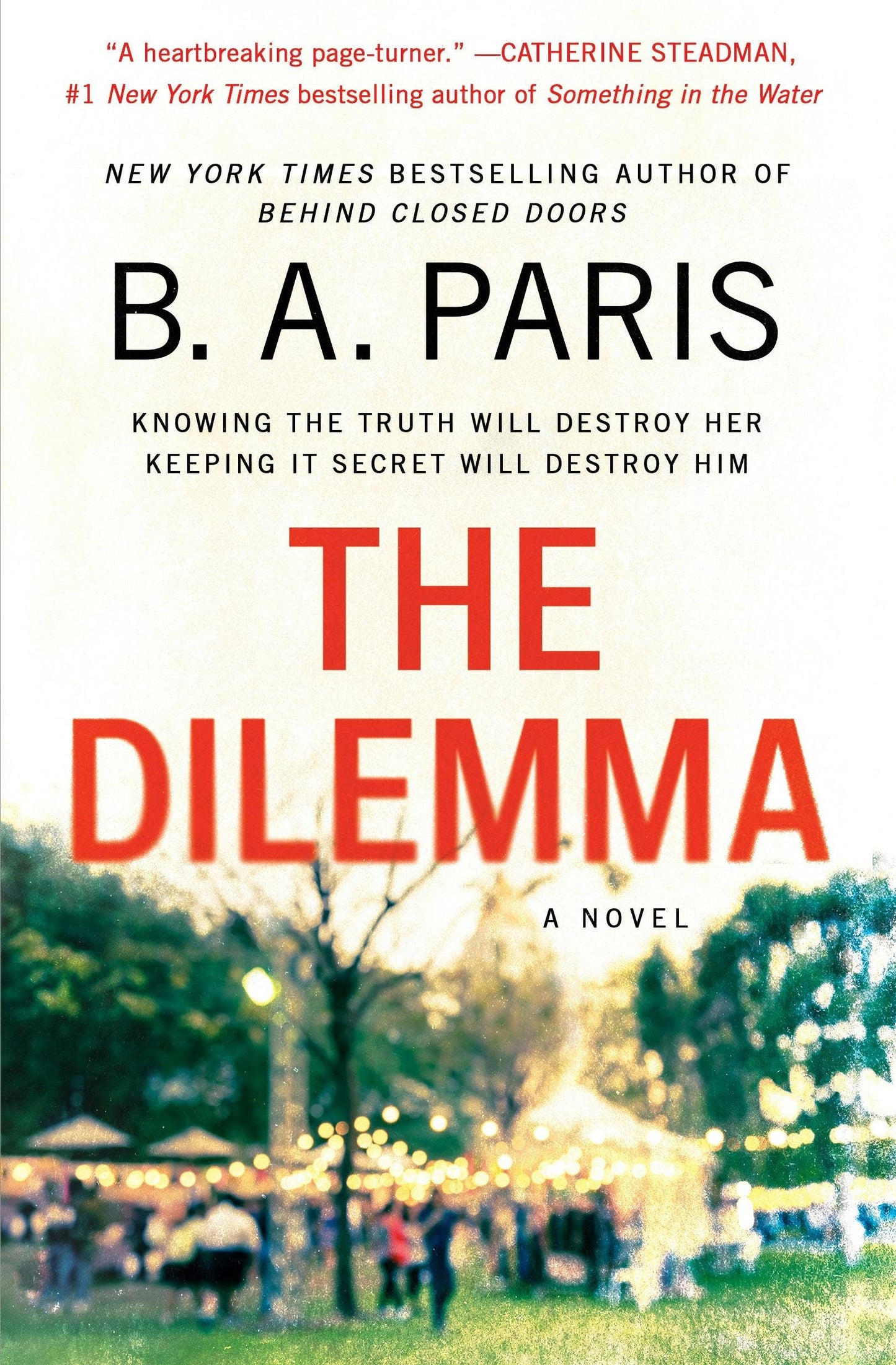 Dilemma: A Novel- B.A. Paris