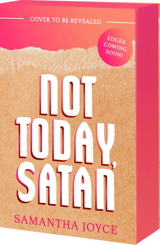 Not Today, Satan by Samantha Joyce