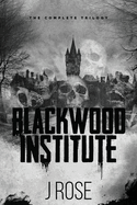 Blackwood Institute- J. Rose