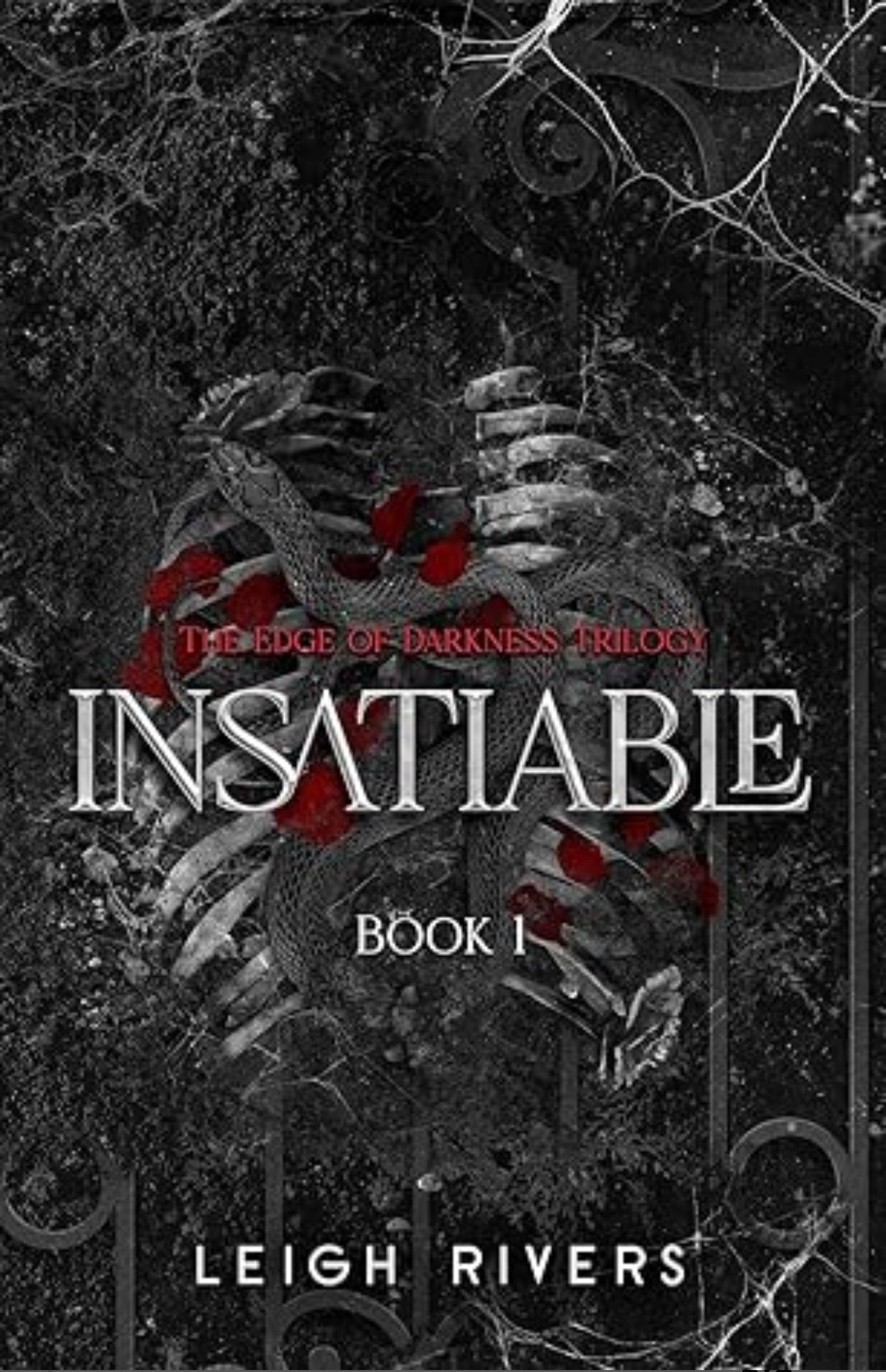 Insatiable - Leigh Rivers *Pre-Order*