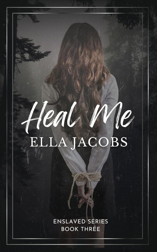 Heal Me- Ella Jacobs