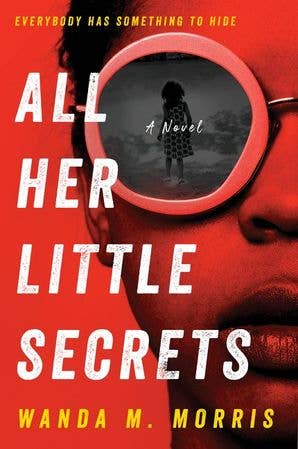 All Her Little Secrets : Wanda M. Morris