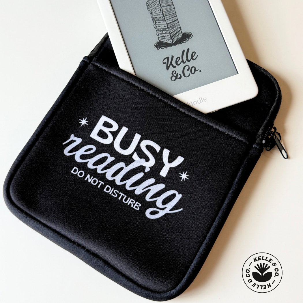 Busy reading Kindle Sleeve,  Book and E-Reader sleeves
