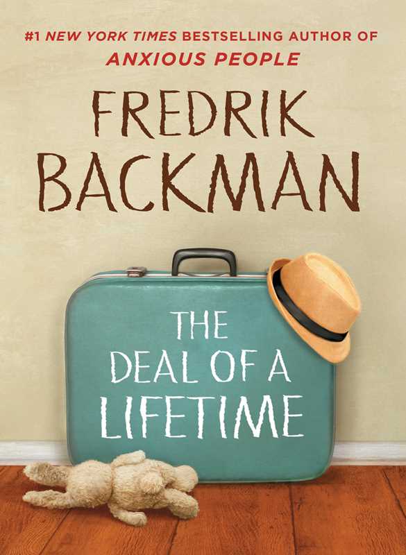 Deal of a Lifetime by Fredrik Backman