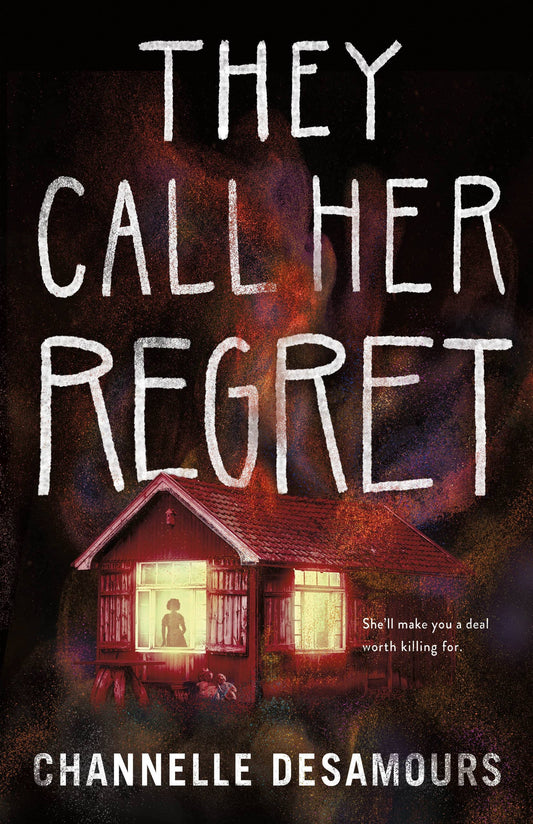 They Call Her Regret- Chanelle Desamours