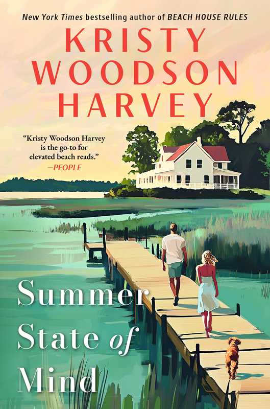 Summer State of Mind by Kristy Woodson Harvey: Hardcover; 384 pages / English