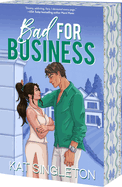 Bad For Business- Kat Singleton