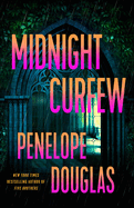 Midnight Curfew - Penelope Douglas