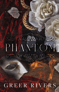 Phantom by Greer Rivers