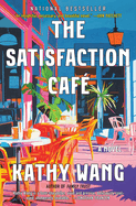 Satisfaction Cafe- Kathy Wang