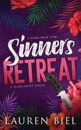 Sinners Retreat- Lauren Biel