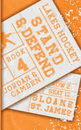 Stand & Defend - Sloane St. James