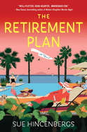 The Retirement Plan- Sue Hincenbergs