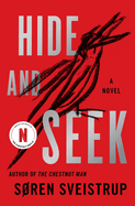 Hide and Seek- Soren Sveistrup