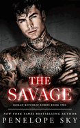 The Savage (Roman Republic #2)- Penelope Sky