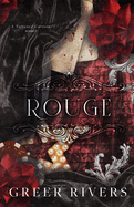 Rouge by Greer Rivers