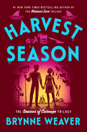 Harvest Season- Brynne Weaver