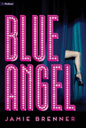 Blue Angel by Jamie Brenner