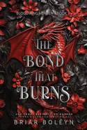The Bond that Burns- Briar Boleyn