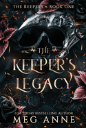 The Keeper's Legacy- Meg Anne
