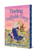 Darling Daffodils Farm- Brittanee Nicole