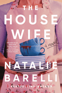 The Housewife- Natalie Barelli