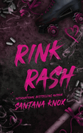 Rink Rash- Santana Knox