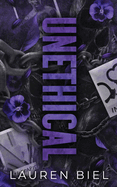 Unethical- Lauren Biel