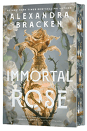 Immortal Rose - Alexandra Bracken