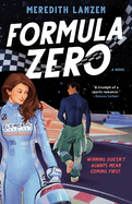 Formula Zero- Meredith Lanzen