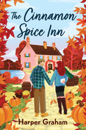 The Cinnamon Spice Inn - Harper Graham