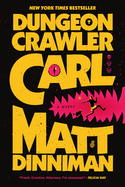 Dungeon Crawler Carl- Matt Dinniman