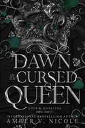 Dawn of the Cursed Queen (Gods and Monsters)
